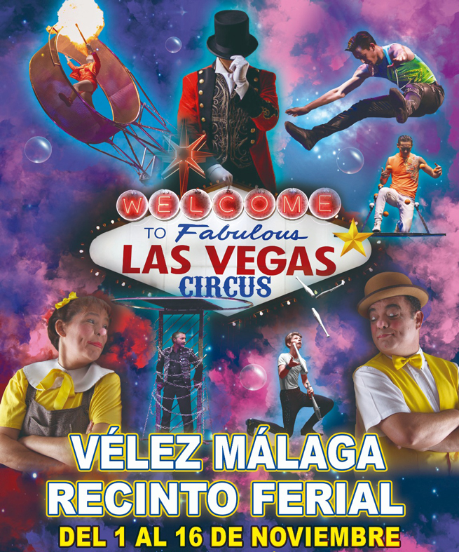 Circo Las Vegas en Vélez Málaga