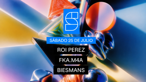 STUDIO x ROI PEREZ / FKA.M4A / BIESMANS 25 julio