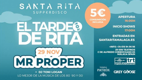 Tardeo y copa en SANTA RITA con MR PROPER +DJ Toni Logan por 5&euro;: