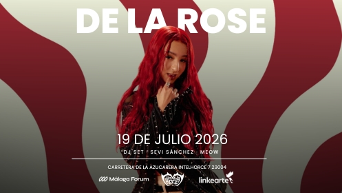 Entrada para el concierto de DE LA ROSE en Málaga Forum por 17,5