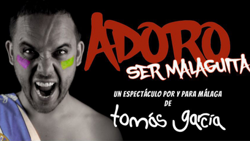 Adoro ser Malaguita de Tomás García